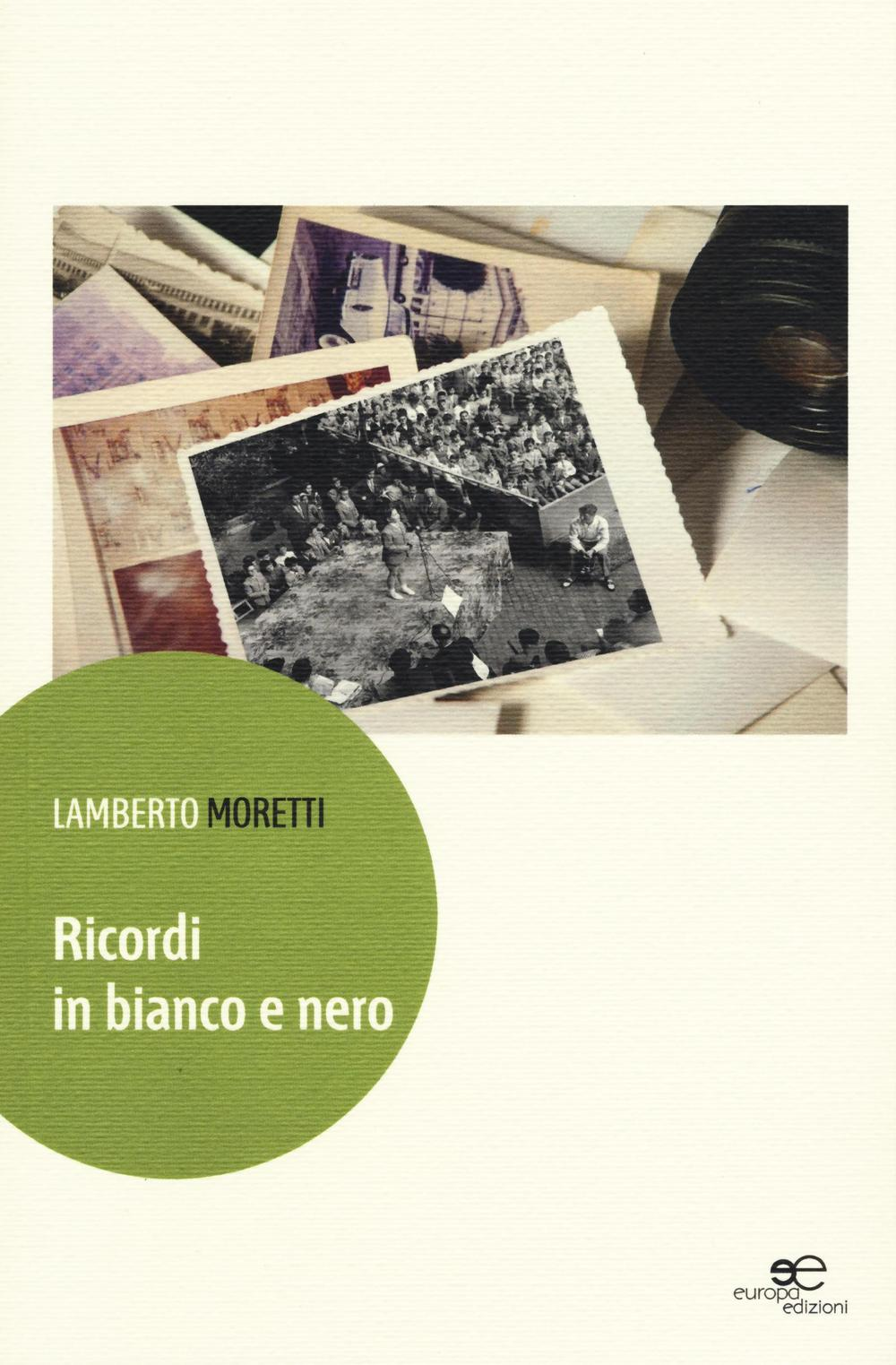 Ricordi in bianco e nero Scarica PDF EPUB
