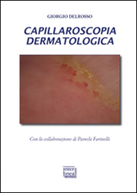 Capillaroscopia dermatologica Scarica PDF EPUB
