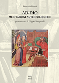 Ad-Dio. Meditazioni antropologiche Scarica PDF EPUB
