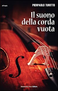 Il suono della corda vuota Scarica PDF EPUB
