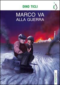 Marco va alla guerra Scarica PDF EPUB
