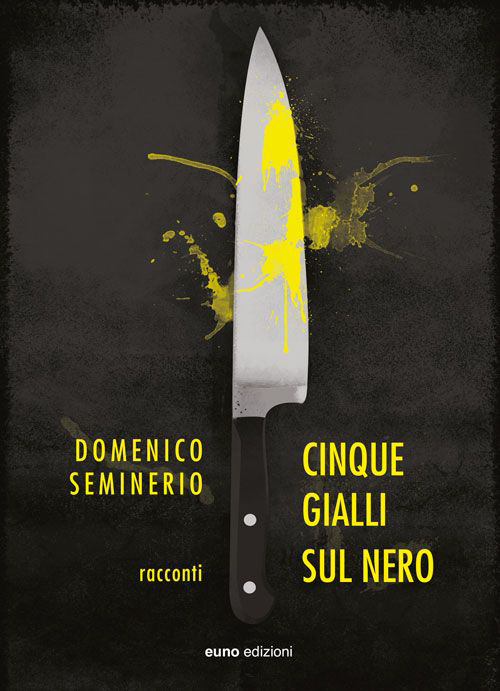 Cinque gialli sul nero Scarica PDF EPUB
