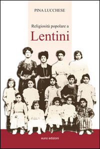 Religiosità popolare a Lentini Scarica PDF EPUB
