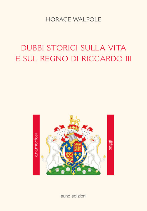 Dubbi storici sulla vita e sul regno di Riccardo III Scarica PDF EPUB
