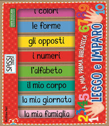 Leggo e imparo. La mia prima biblioteca. Ediz. illustrata.pdf