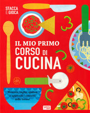 Libro Il mio primo corso di cucina. Stacca e gioca. Ediz. a colori Jessie Ford