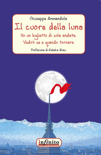 Il cuore della luna. Ho un biglietto di sola andata. Vedrò se e quando tornare Scarica PDF EPUB
