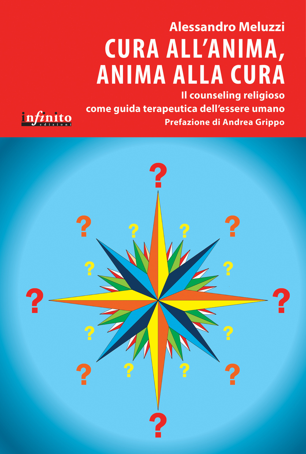 Cura all'anima, anima alla cura. Il counseling religioso come guida terapeutica dell'essere umano Scarica PDF EPUB
