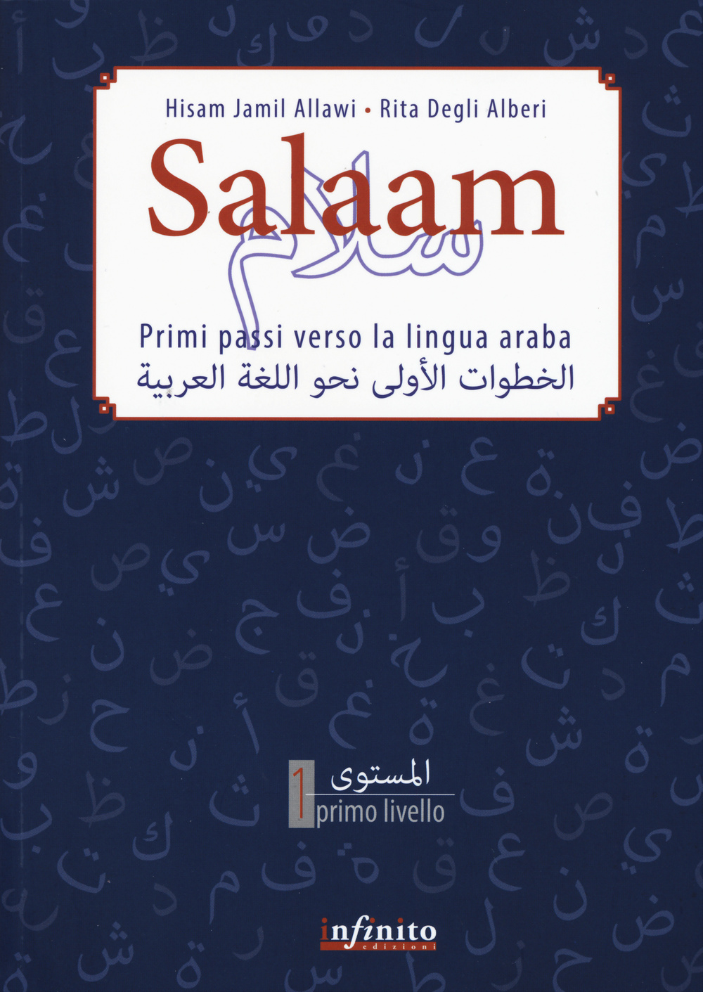 Salaam. Primi passi verso la lingua araba Scarica PDF EPUB
