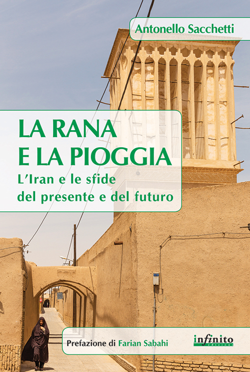 La rana e la pioggia. L'Iran e le sfide del presente e del futuro Scarica PDF EPUB
