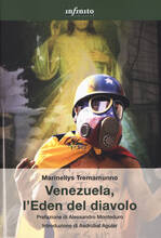 Libro Venezuela, l'eden del diavolo Marinellys Tremamunno