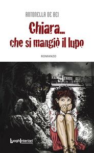 Chiara... che si mangiò il lupo Scarica PDF EPUB
