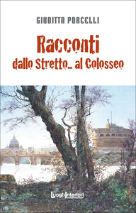 Racconti dallo Stretto... al Colosseo Scarica PDF EPUB
