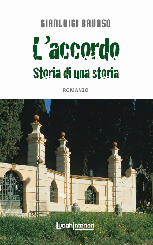 L' accordo. Storia di una storia