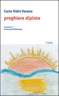 Preghiere dipinte Scarica PDF EPUB
