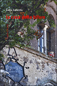 La casa delle bifore Scarica PDF EPUB
