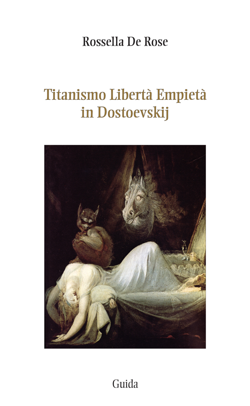 Titanismo libertà empietà in Dostoevskij Scarica PDF EPUB
