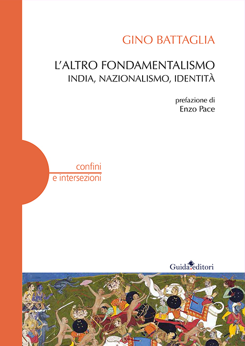 L' altro fondamentalismo. India, nazionalismo, identità Scarica PDF EPUB
