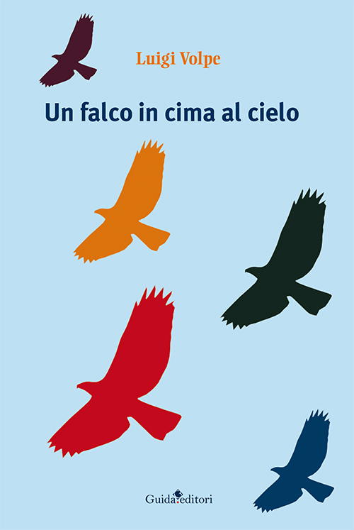 Un falco in cima al cielo Scarica PDF EPUB
