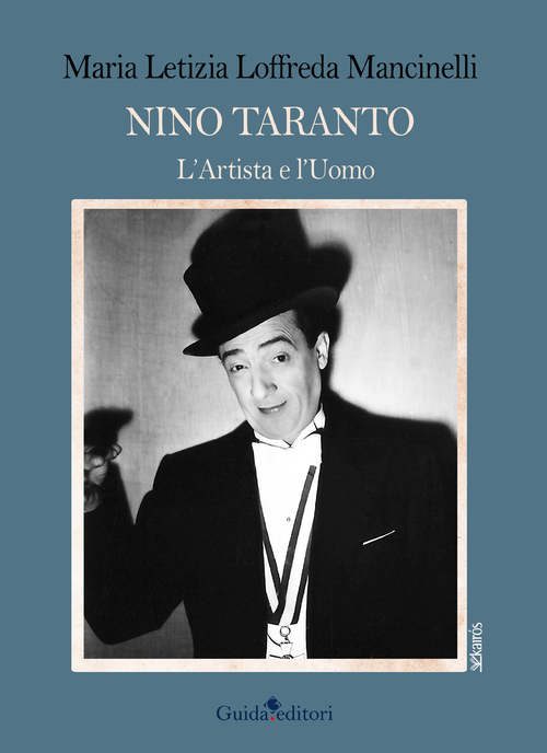 Nino Taranto. L'artista e l'uomo Scarica PDF EPUB
