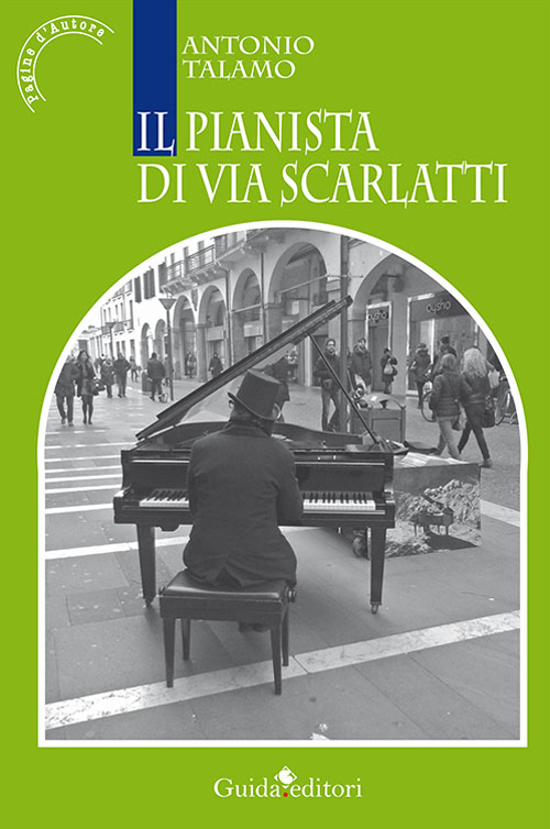 Il pianista di via Scarlatti Scarica PDF EPUB
