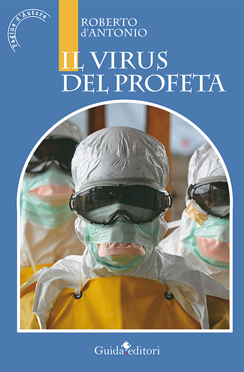 Il virus del profeta Scarica PDF EPUB
