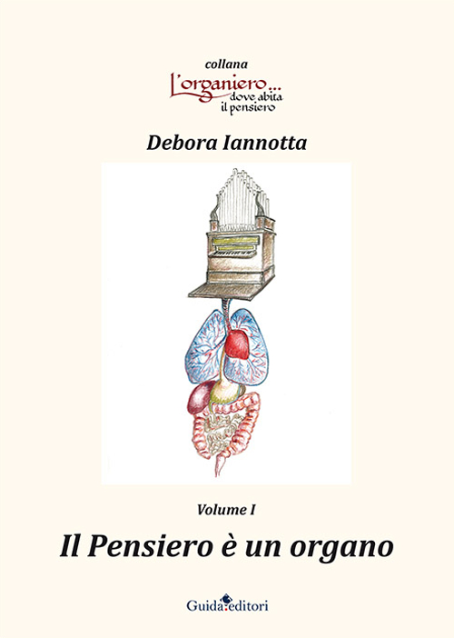 Il pensiero è un organo Scarica PDF EPUB
