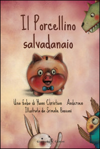 Il porcellino salvadanaio Scarica PDF EPUB
