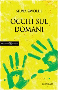 Occhi sul domani Scarica PDF EPUB
