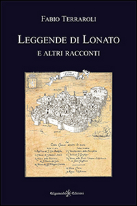 Leggende di Lonato e altri racconti Scarica PDF EPUB
