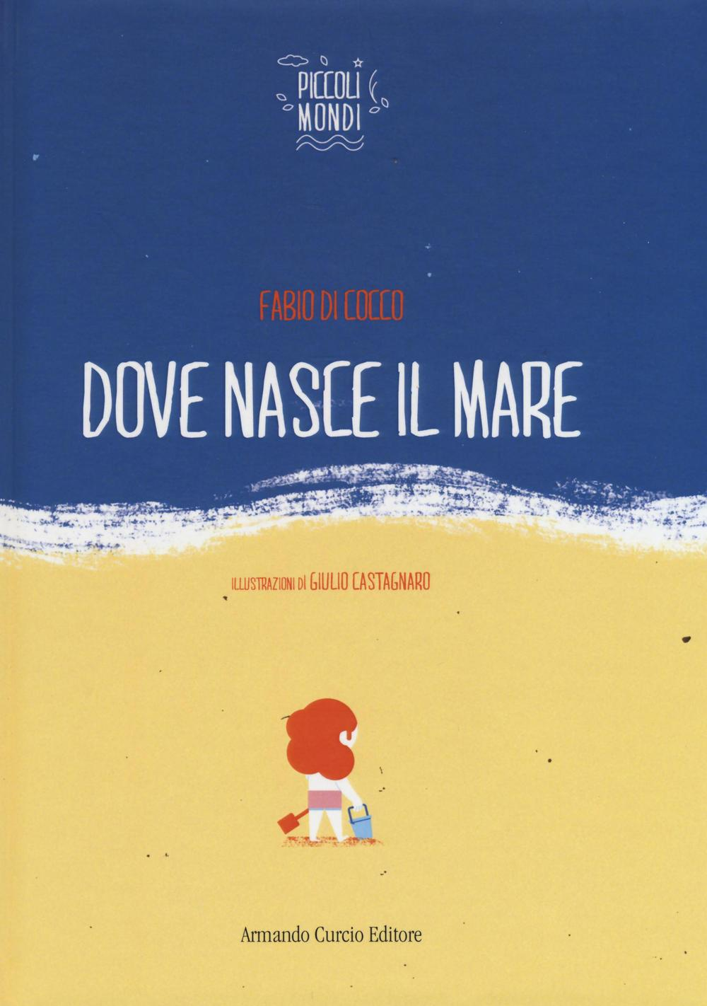 Dove nasce il mare Scarica PDF EPUB
