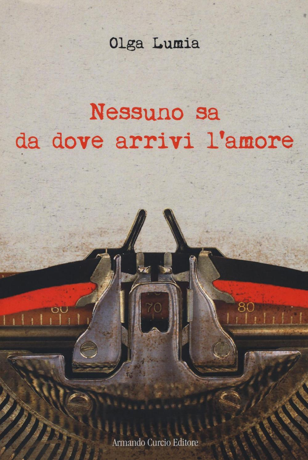 Nessuno sa da dove arrivi l'amore Scarica PDF EPUB
