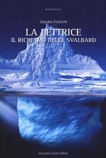 Libro Il richiamo delle Svalbard. La Lettrice Chiara Panzuti