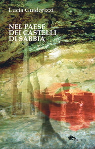 Nel paese dei castelli di sabbia Scarica PDF EPUB
