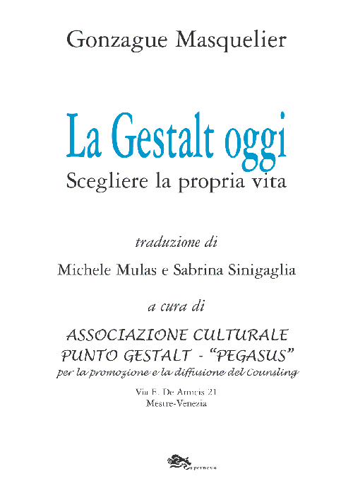 La Gestalt oggi. Scegliere la propria vita Scarica PDF EPUB
