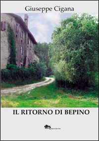 Il ritorno di Bepino Scarica PDF EPUB
