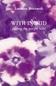 With Ingrid among the purple hills Scarica PDF EPUB
