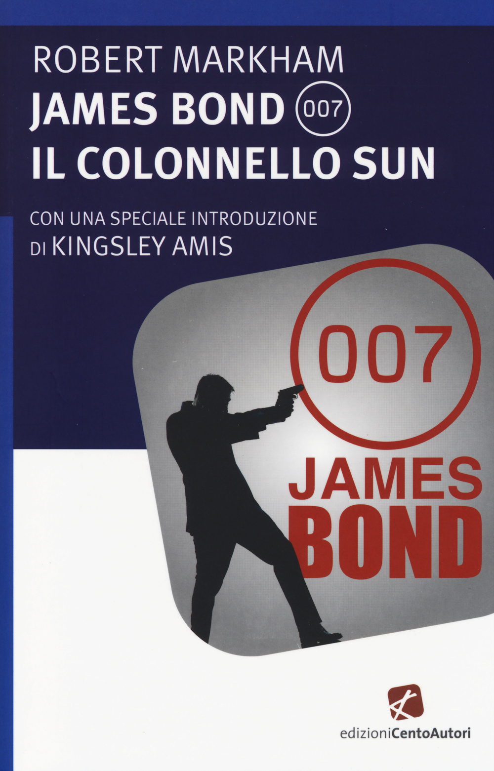 James Bond 007. Il Colonnello Sun Scarica PDF EPUB
