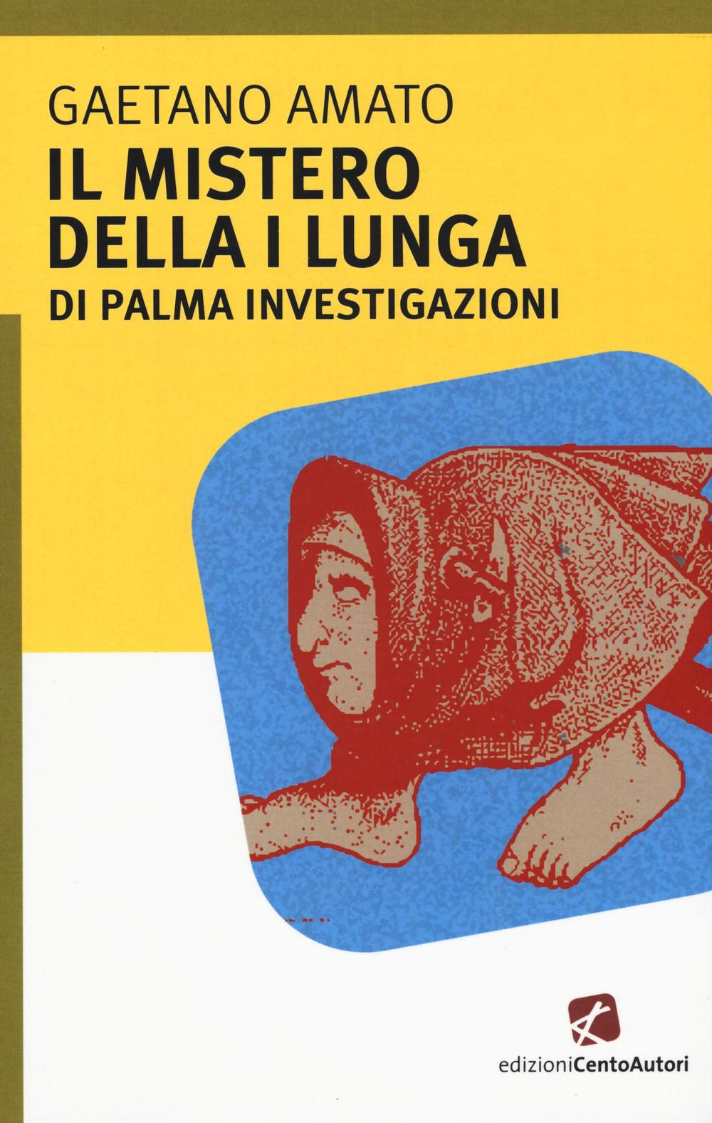 Il mistero della I lungua. Di Palma investigazioni Scarica PDF EPUB
