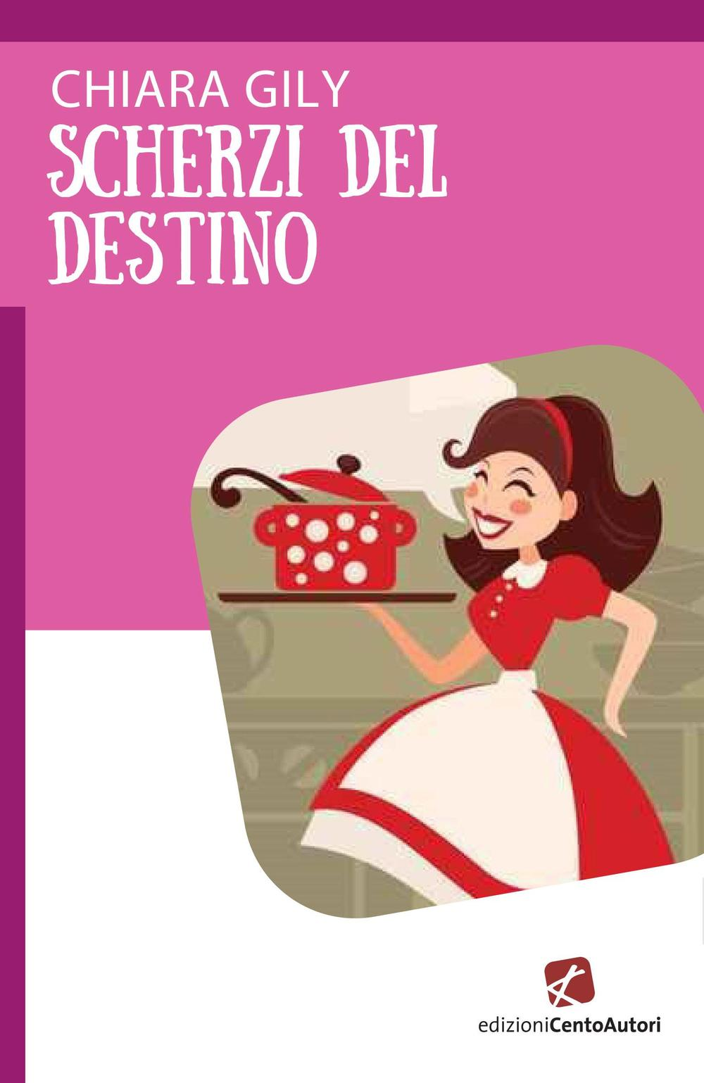 Scherzi del destino Scarica PDF EPUB
