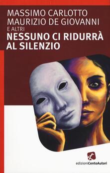 Nessuno ci ridurrà al silezio.pdf