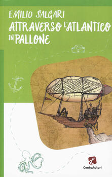 Attraverso lAtlantico in pallone.pdf