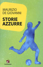 Libro Storie azzurre Maurizio De Giovanni