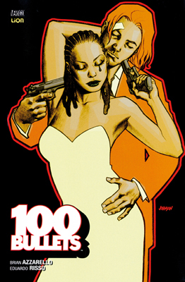 100 bullets. Vol. 15 Scarica PDF EPUB
