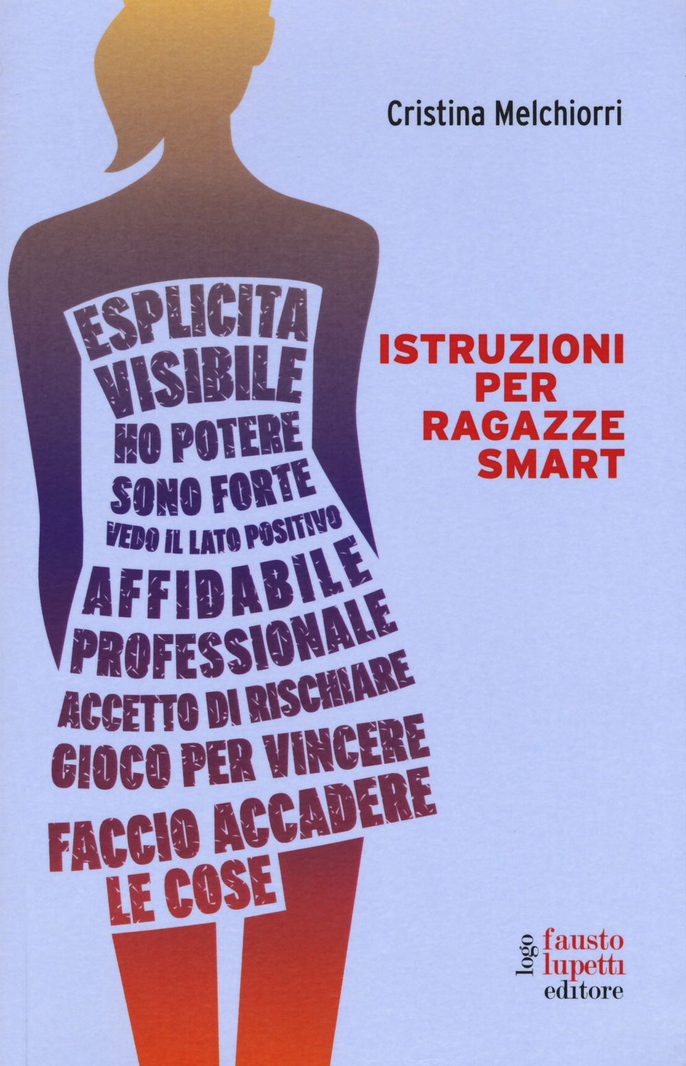 Istruzioni per ragazze smart