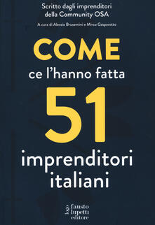 Come ce lhanno fatta 51 imprenditori italiani.pdf