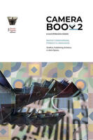  Camera book 2. Nuove condivisioni, formati e linguaggi. Grafica, publishing artistico e libro opera