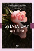 Libro On fire Sylvia Day