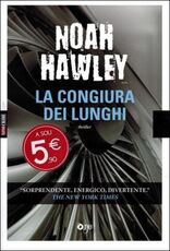 Libro La congiura dei lunghi Noah Hawley