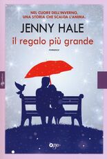 Libro Il regalo più grande Jenny Hale